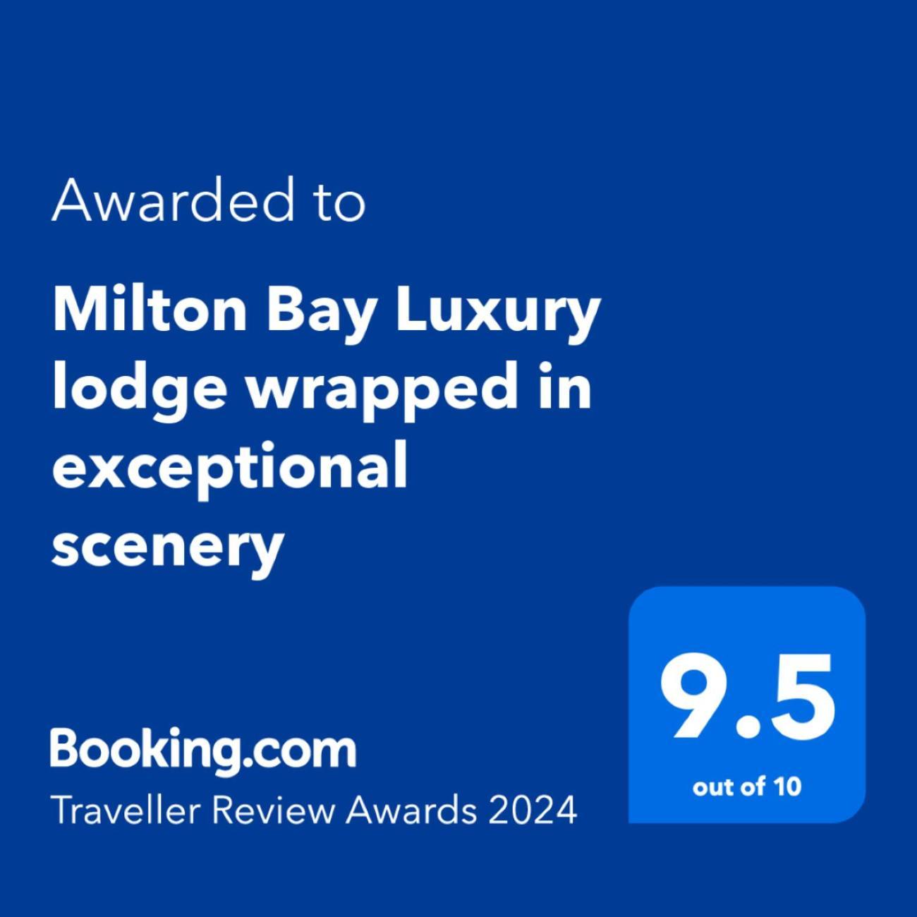Milton Bay Luxury Lodge Wrapped In Exceptional Scenery Morenish Exteriér fotografie